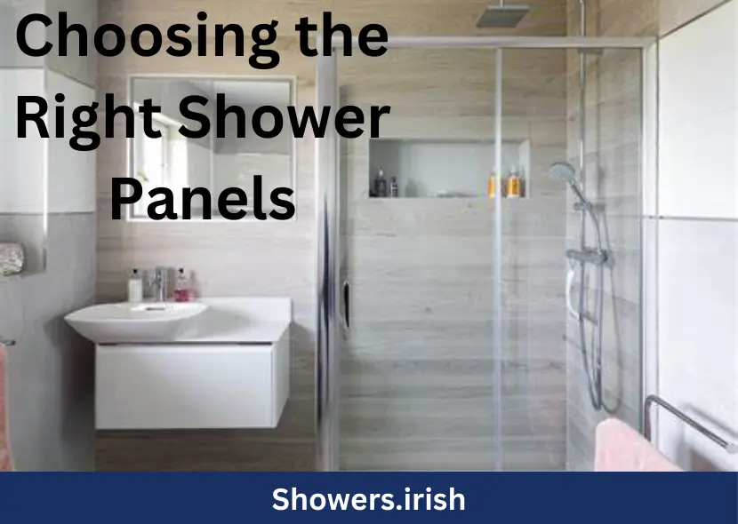 Choosing the Right Shower Panels