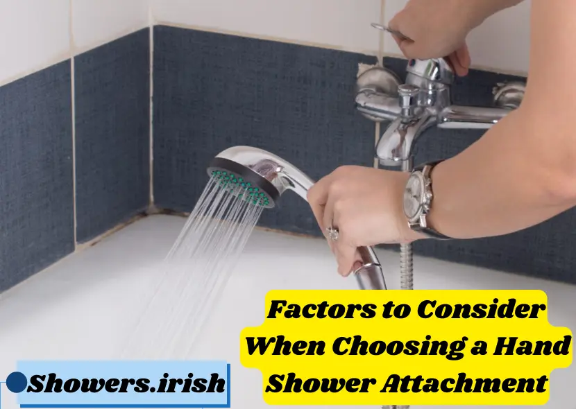 Factors to Consider When Choosing a Hand Shower Attachment