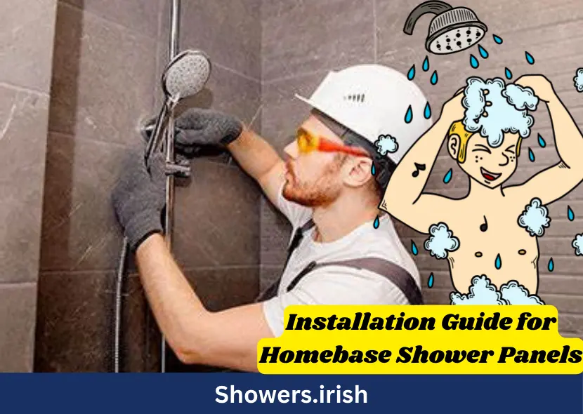 Installation Guide for Homebase Shower Panels