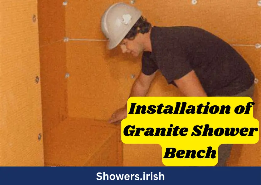 Installation of Granite Shower Bench