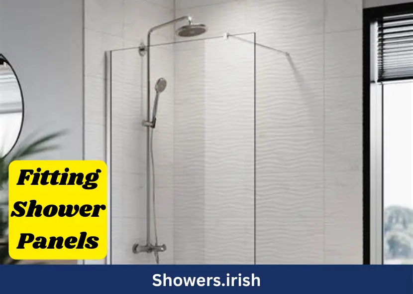 The Ultimate Guide to Fitting Shower Panels