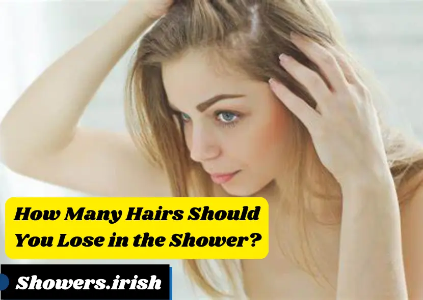 How Many Hairs Should You Lose in the Shower